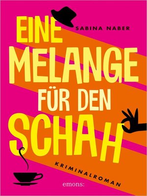 cover image of Eine Melange für den Schah